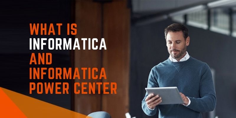 What Is Informatica