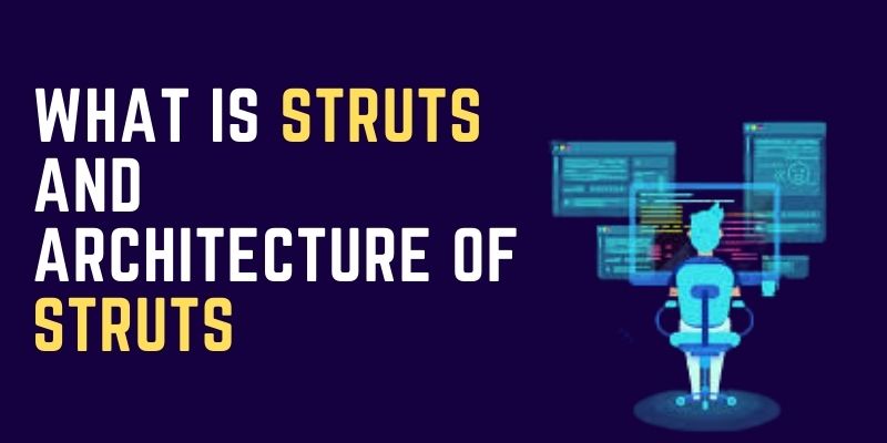 What is Struts