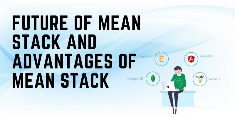 future of mean stack